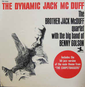 The Brother Jack McDuff Quartet With The Big Band Of Benny Golson ‎ The Dynamic Jack Mc Duff